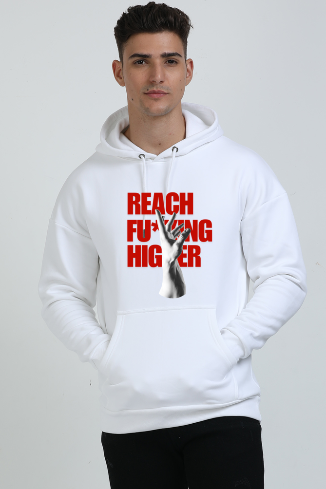 Reach Fu*king Higher Oversized Hoodie