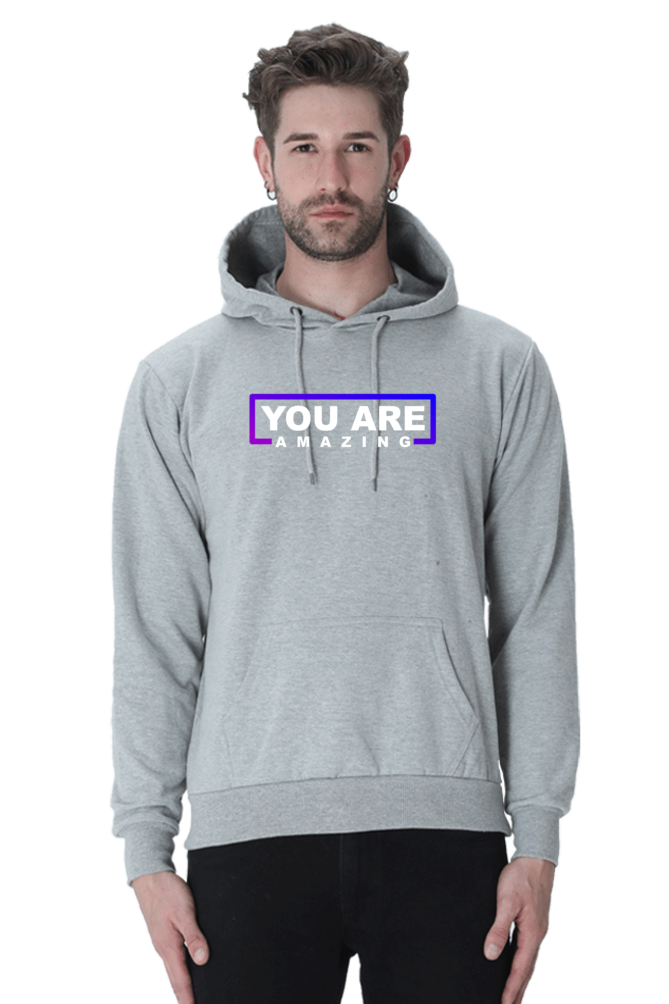 You Are Amazing Hooded Sweatshirt